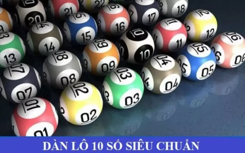 Ưu điểm của việc tạo ra dàn lô 10 số