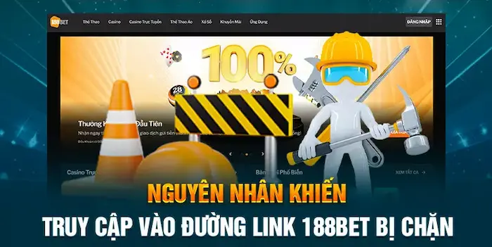 Tại Sao Link 188BET Bị Chặn?