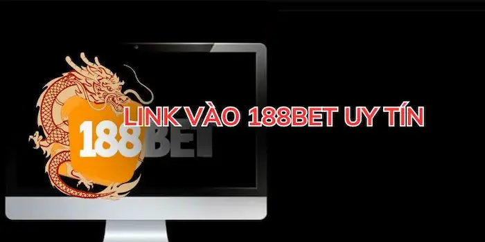 Giới Thiệu Vài Điều Cơ Bản Về Link 188BET