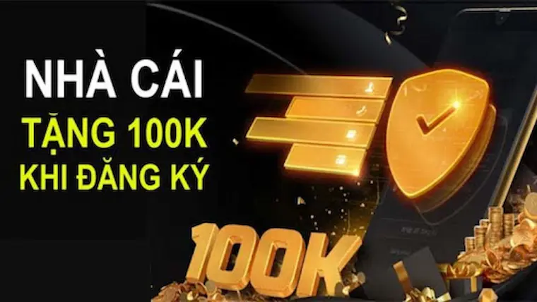 Nhà Cái Tặng 100k