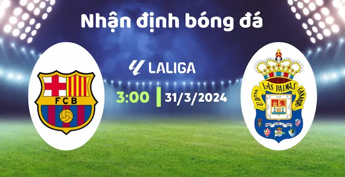 Dự Đoán Barcelona Vs Las Palmas